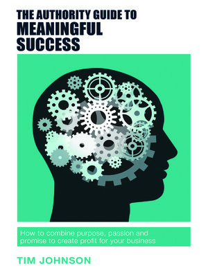 cover image of The Authority Guide to Meaningful Success
